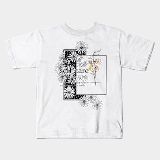 Self care black white Kids T-Shirt